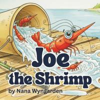 Joe the Shrimp
