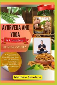 Ayurveda And Yoga