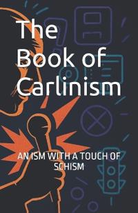 The Book of Carlinism
