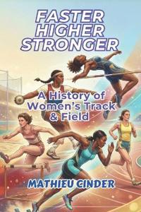 Faster, Higher, Stronger