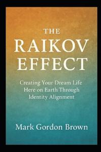 The Raikov Effect