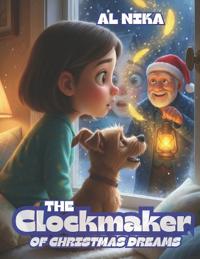 The Clockmaker of Christmas Dreams