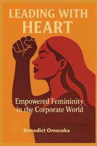 Leading with Heart