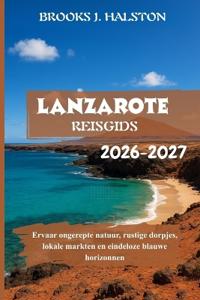 Lanzarote Reisgids 2026-2027