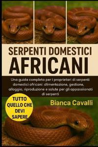 Serpenti Domestici Africani