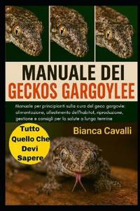 Manuale Dei Geckos Gargoyle