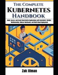 The Complete Kubernetes Handbook