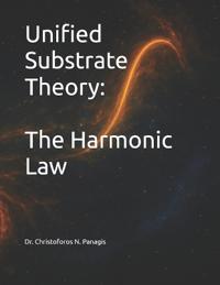 Unified Substrate Theory