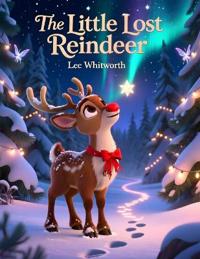 The Little Lost Reindeer