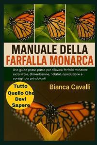 Manuale Della Farfalla Monarca