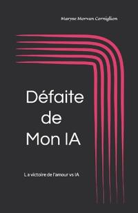 Défaite de Mon IA