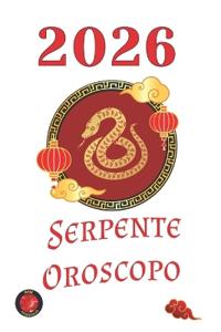 Serpente Oroscopo 2026