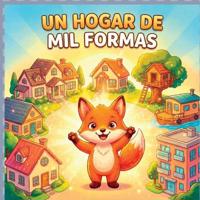Un hogar de mil formas