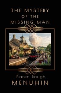The Mystery of the Missing Man