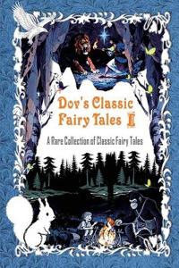Dov's Classic Fairy Tales (I)
