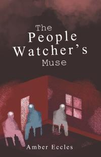The People Watcher's Muse