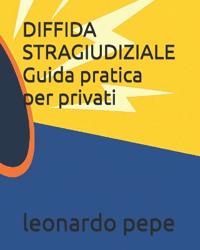 DIFFIDA STRAGIUDIZIALE Guida pratica per privati