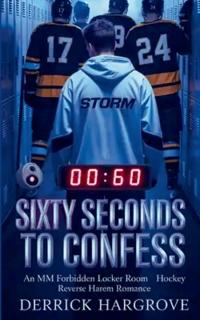 Sixty Seconds Left to Confess