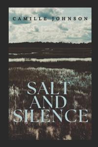 Salt and Silence