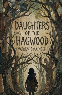 Daughters of the Hagwood