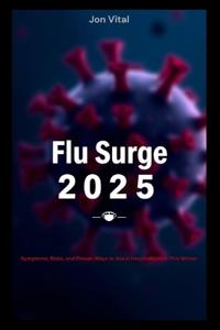 Flu Surge 2025