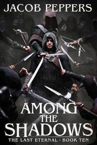 Among the Shadows