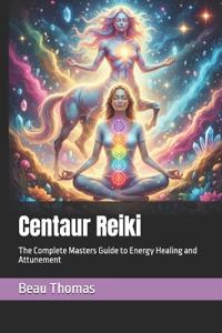 Centaur Reiki