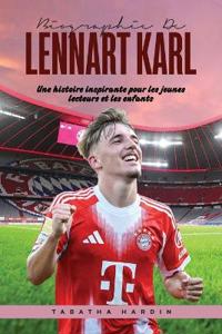 Biographie de Lennart Karl