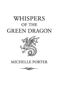 Whispers of the Green Dragon