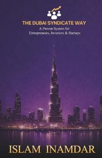 The Dubai Syndciate Way