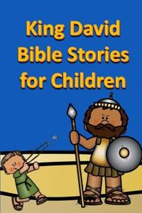 King David Bible Stories for Children