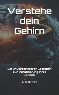 Verstehe dein Gehirn