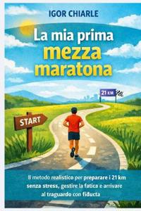 I miei primi 21 km