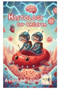 Histology for children