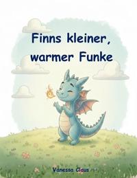 Finn und sein kleiner, warmer Funke