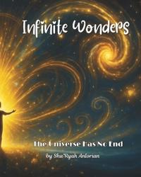 Infinite Wonders