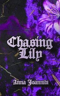 Chasing Lily