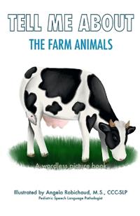 Tell Me About the Farm Animals