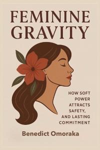 Feminine Gravity