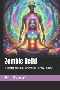 Zombie Reiki