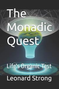 The Monadic Quest