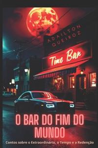 O Bar do Fim do Mundo
