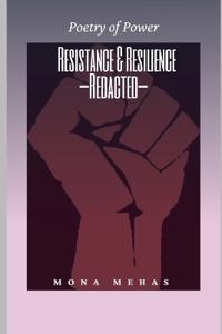 Resistance & Resilience --Redacted--