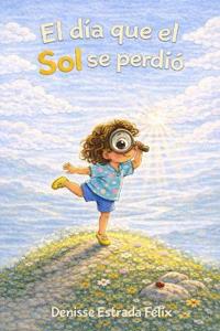 El día que el Sol se perdió