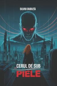 Cerul de sub Piele