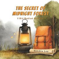 The Secret of Midnight Forest