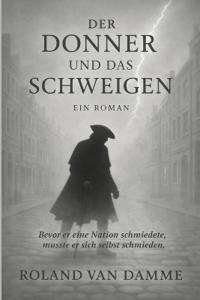Der Donner und das Schweigen