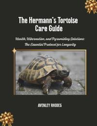 The Hermann's Tortoise Care Guide