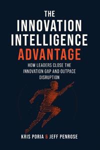 The Innovation Intelligence Advantage