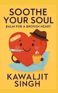 Soothe Your Soul